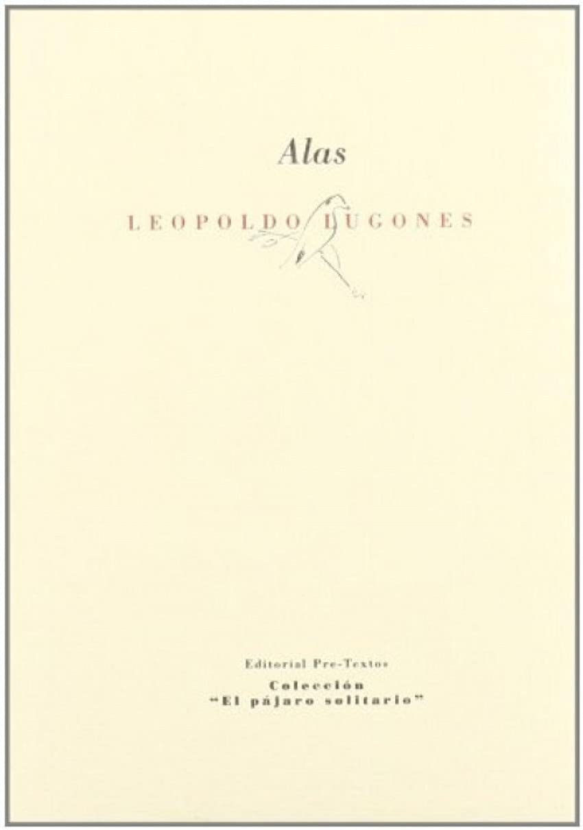 Alas (El pájaro solitario) Contemporary literature