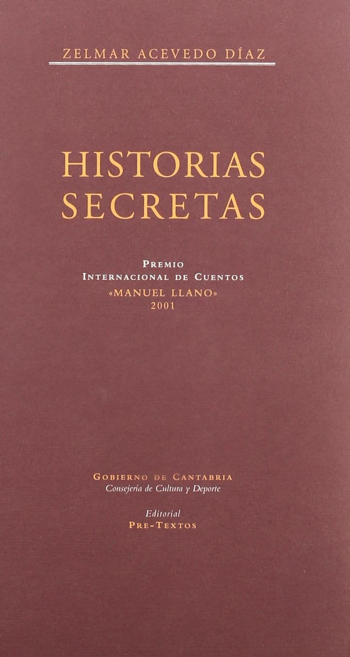 Historias secretas (Títulos en coedición y fuera de colección) Contemporary literature