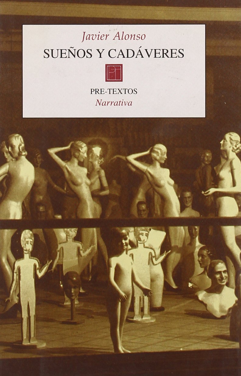 Sueños y cadáveres (Narrativa, Band 572) Contemporary literature