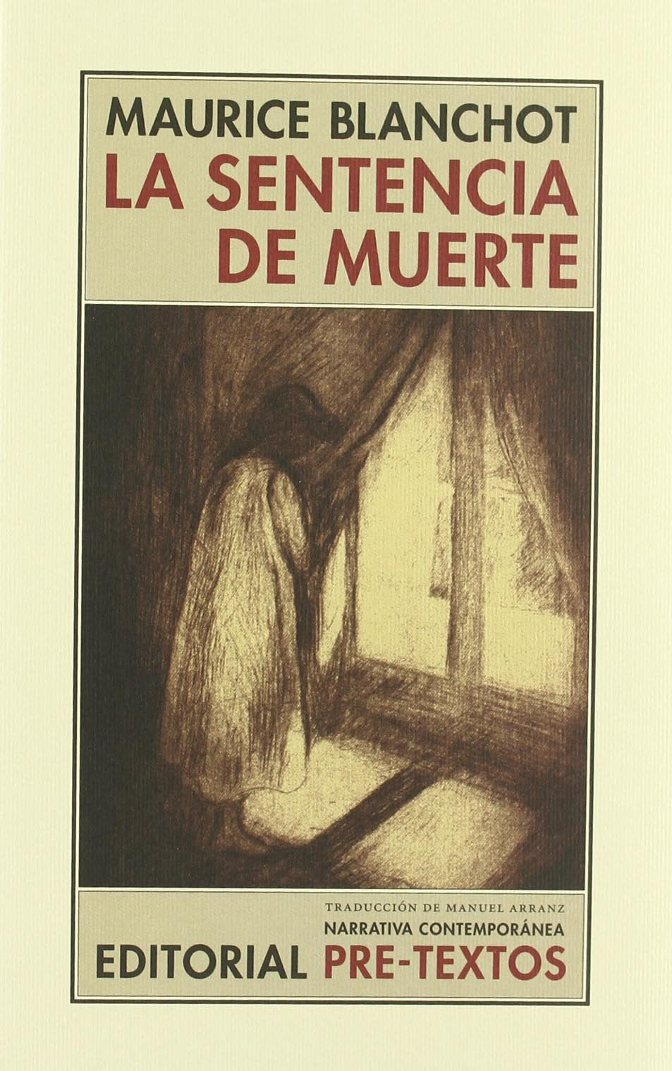 La sentencia de muerte (Narrativa Contemporánea, Band 11) Contemporary literature