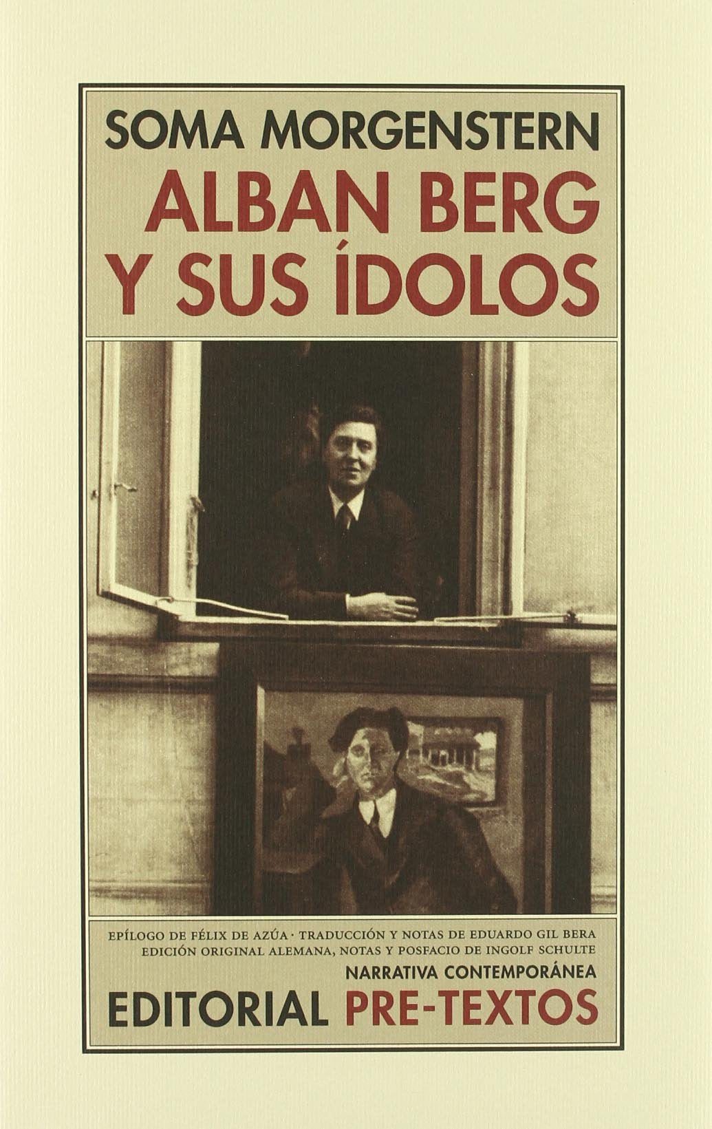 Alban Berg y sus ídolos book