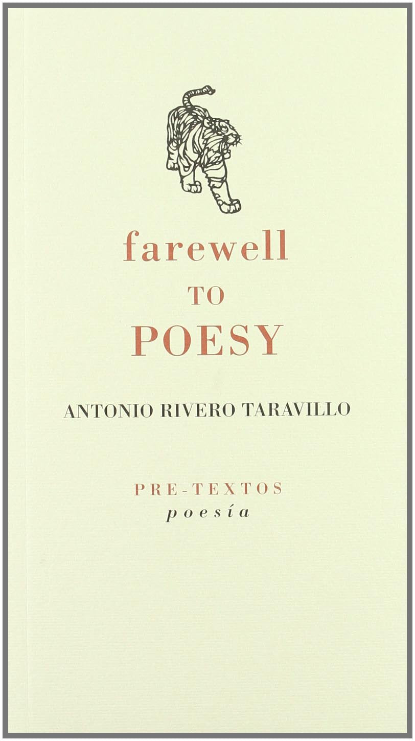 Farewell to poesy (Poesía) Poetry