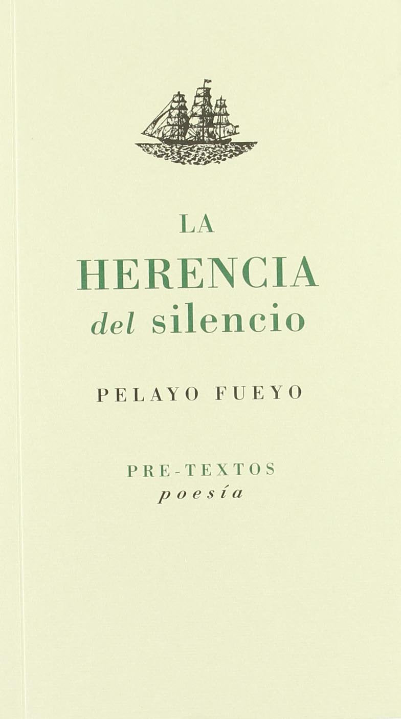 La herencia del silencio (Poesía) Poetry