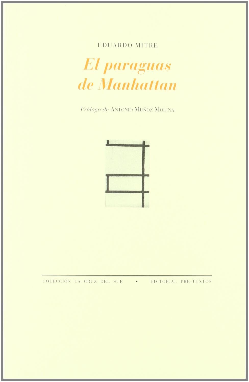 El paraguas de Manhattan (La cruz del sur) Contemporary literature
