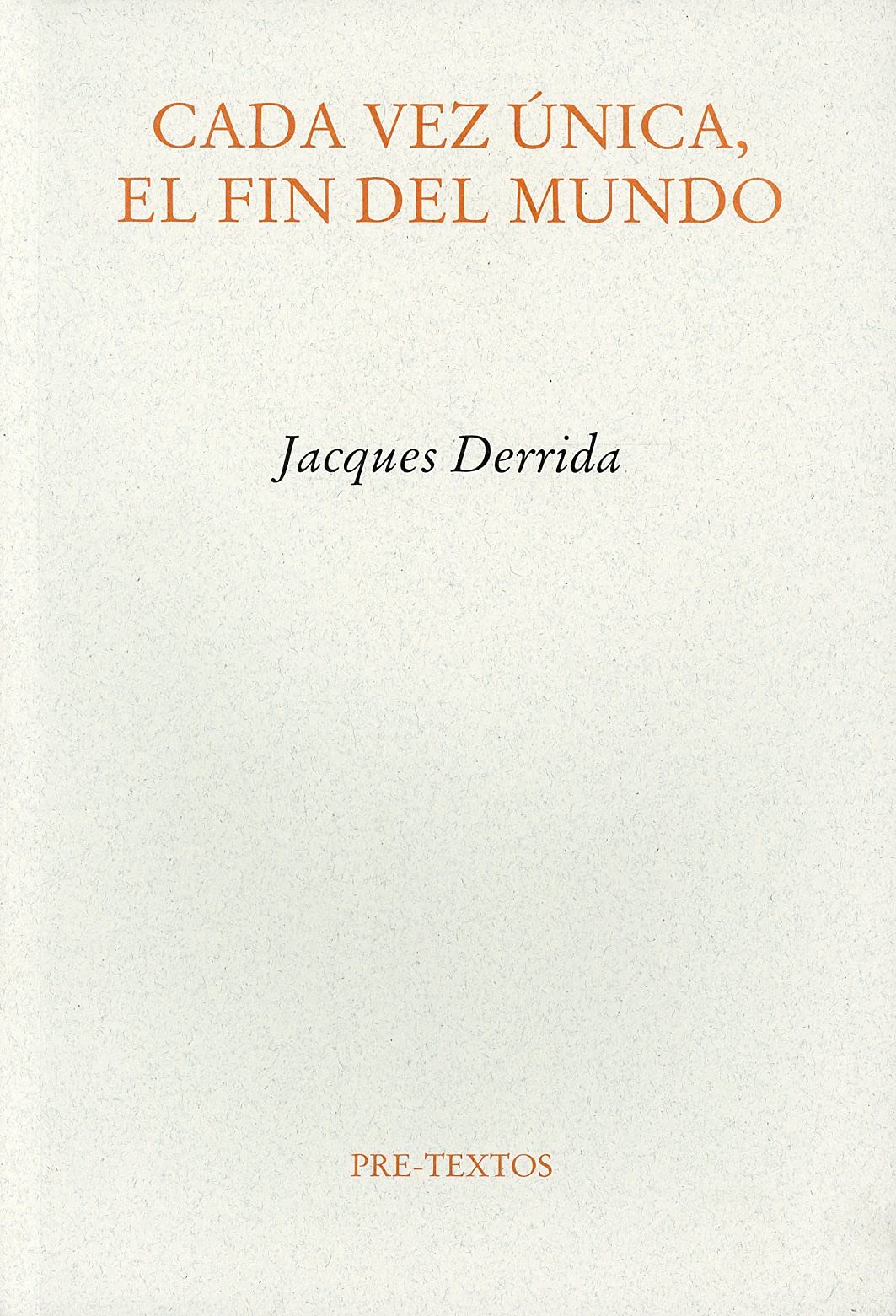 Cada Vez Unica, El Fin del Mundo book
