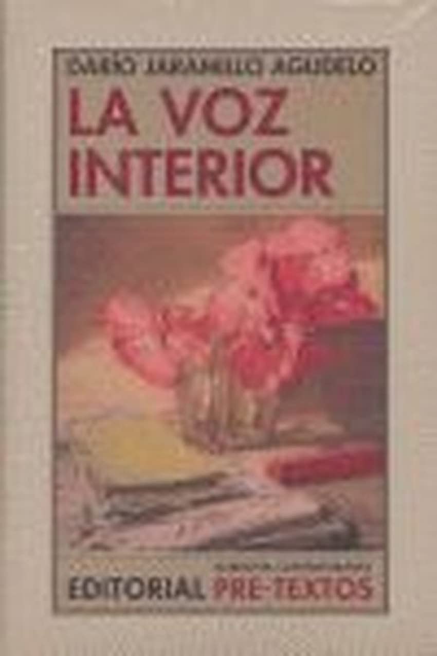 La voz interior / The Inside Voice book
