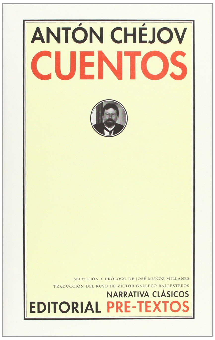 Cuentos (Narrativa Clásicos, Band 11) Classics