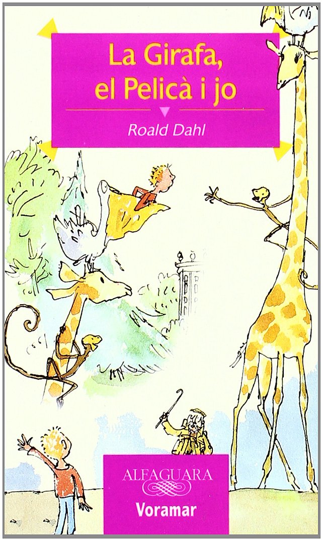 La girafa, el pelicà i jo book