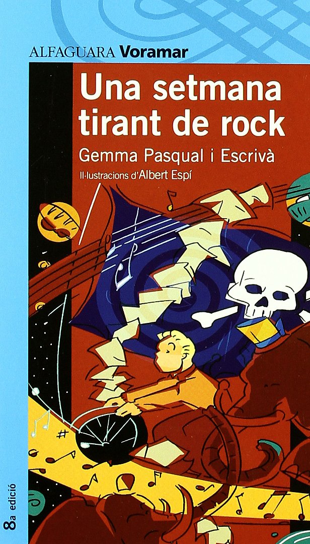 Una setmana tirant de rock Contemporary literature