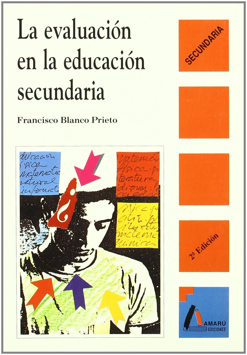 La evaluación en la educación secundaria Study Guides