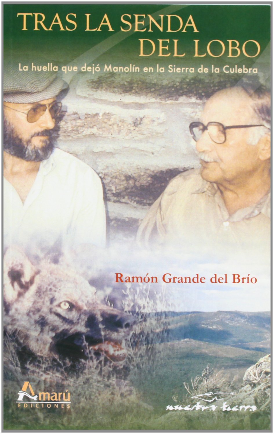 Tras la senda del lobo book
