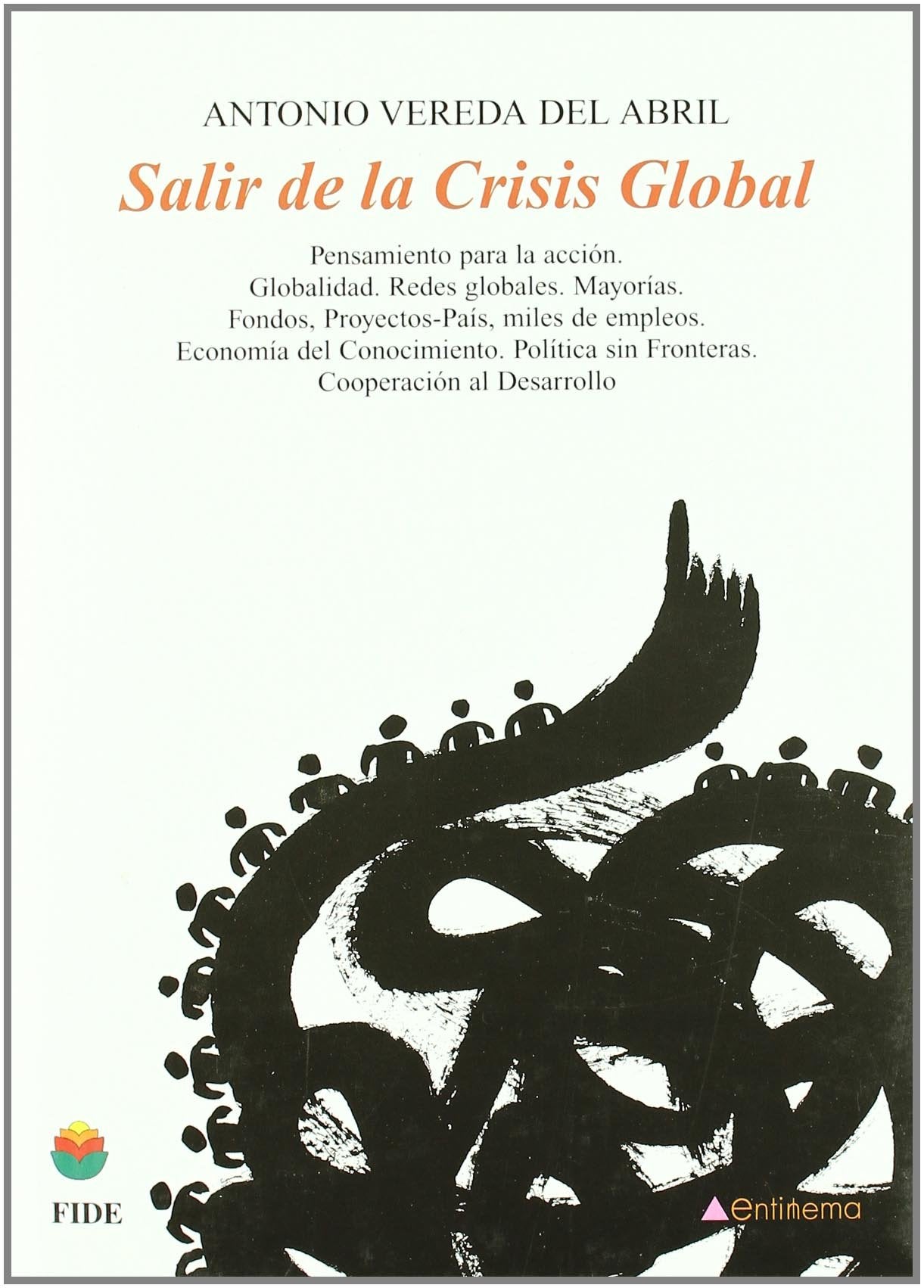 Salir de la crisis global Learning & Reference