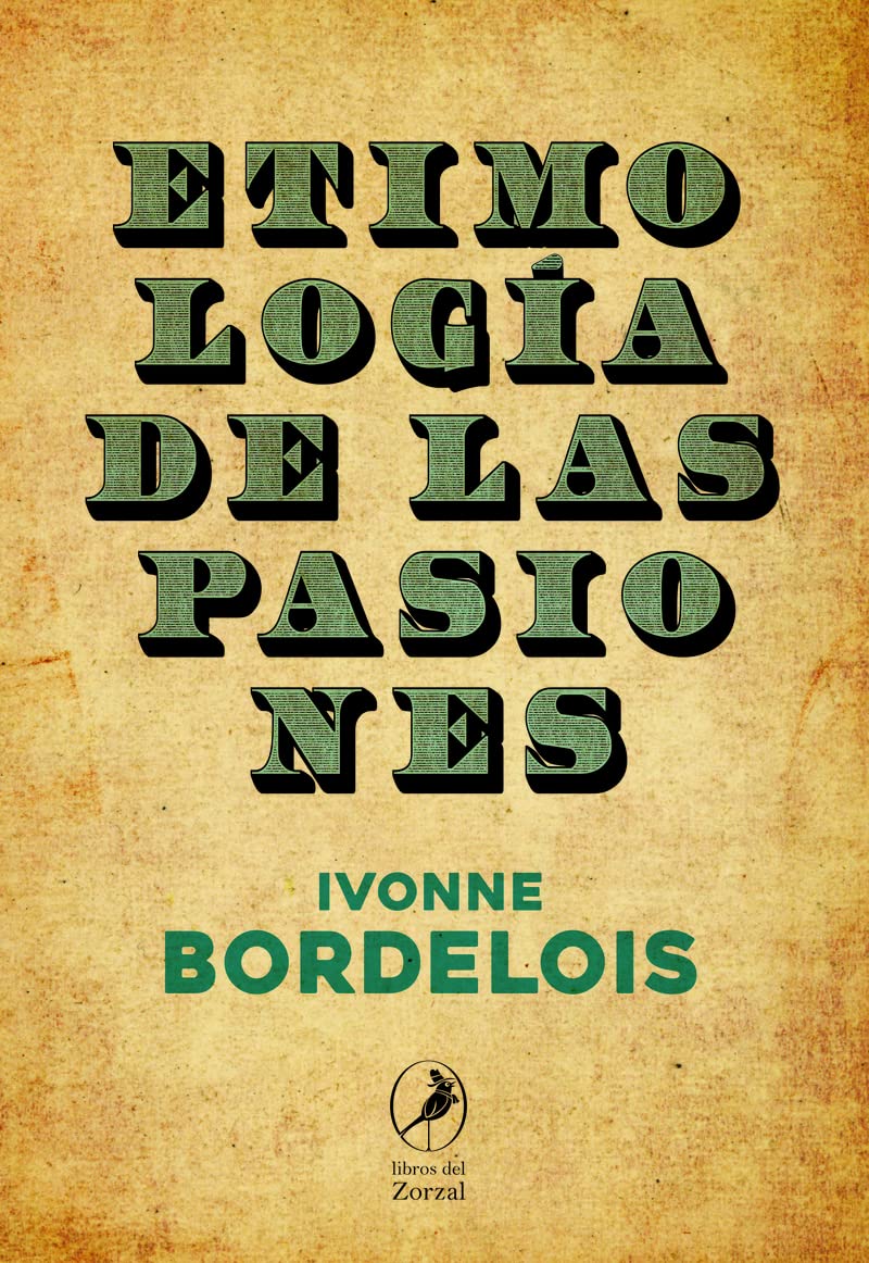 Etimología de las pasiones Social Sciences