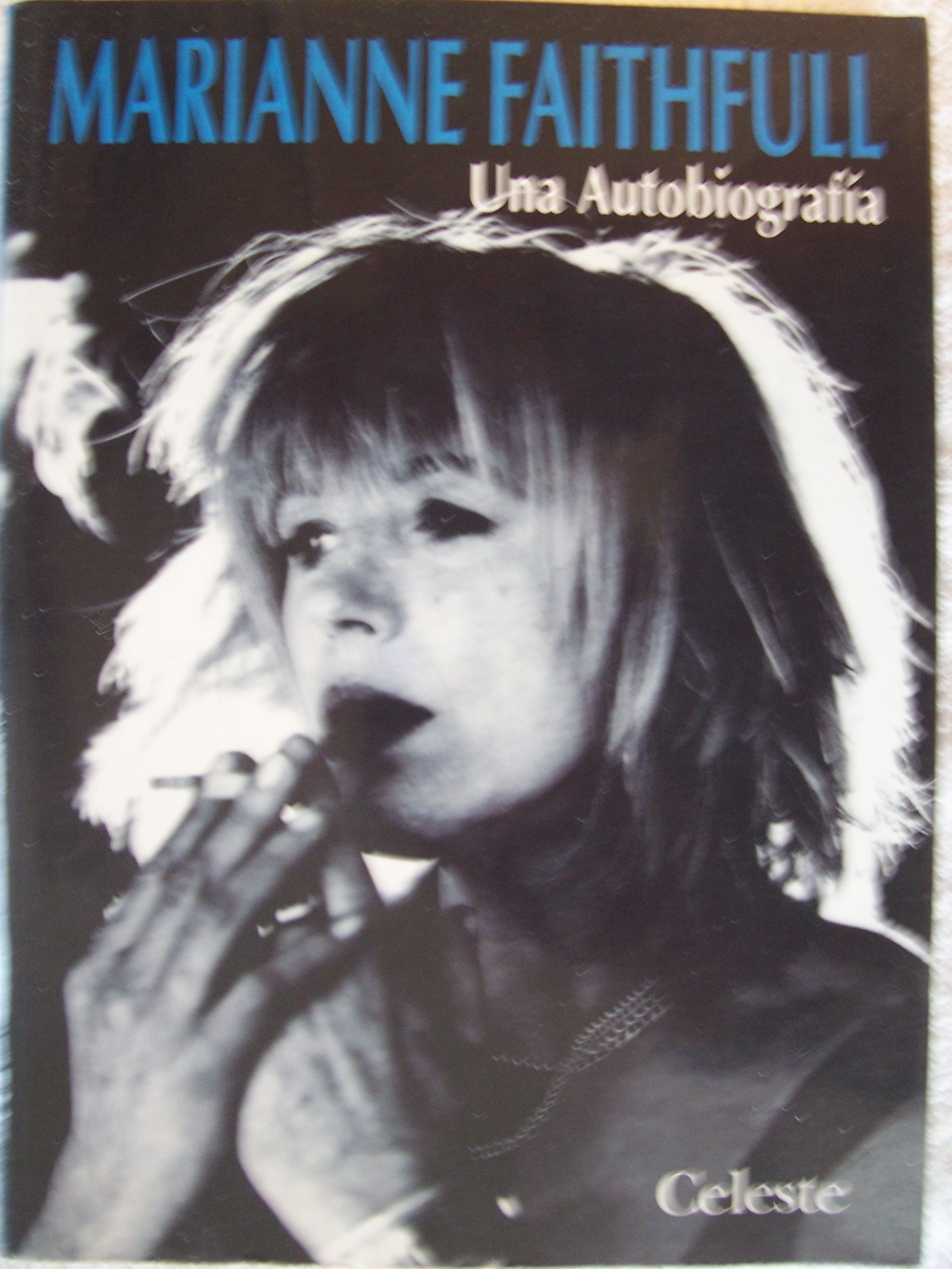 Marianne faithfull : una autobiografia book