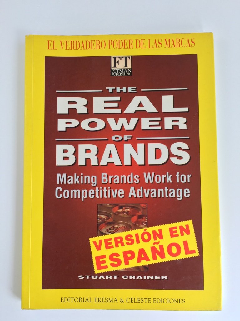 El verdadero poder de las marcas Business, Finance & Career
