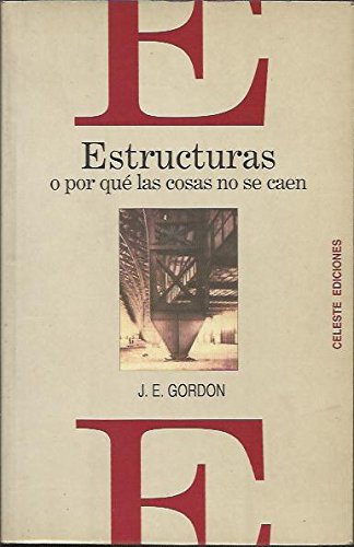 Estructuras : o por que las cosas no se caen book
