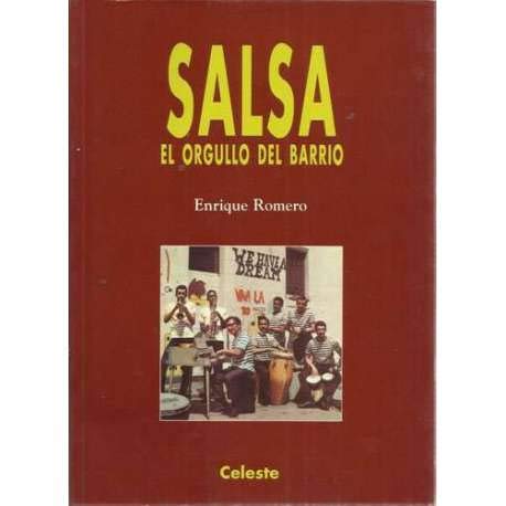 Salsa: El Orgullo Del Barrio Books