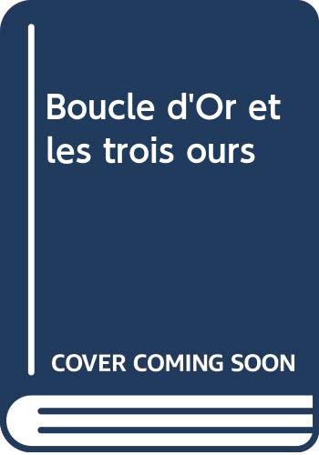 Boucle d'or et Les trois ours Books