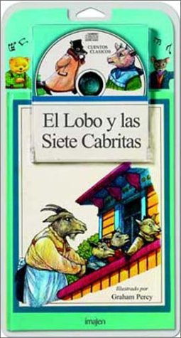 El Lobo Y Las Siete Cabritas (Cuentos En Imagenes) Novels & Short Stories
