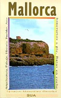 Mallorca (Naturaleza y pueblos, Band 5) Geology & Geography