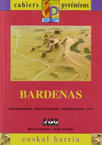 Bárdenas (Cahiers pyreénéens, Band 1) Leisure & Fun