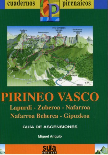Pirineo Vasco (Lapurdi, Zuberoa, Nafarroa, Nafarroa Behera, Gipuzkoa) book