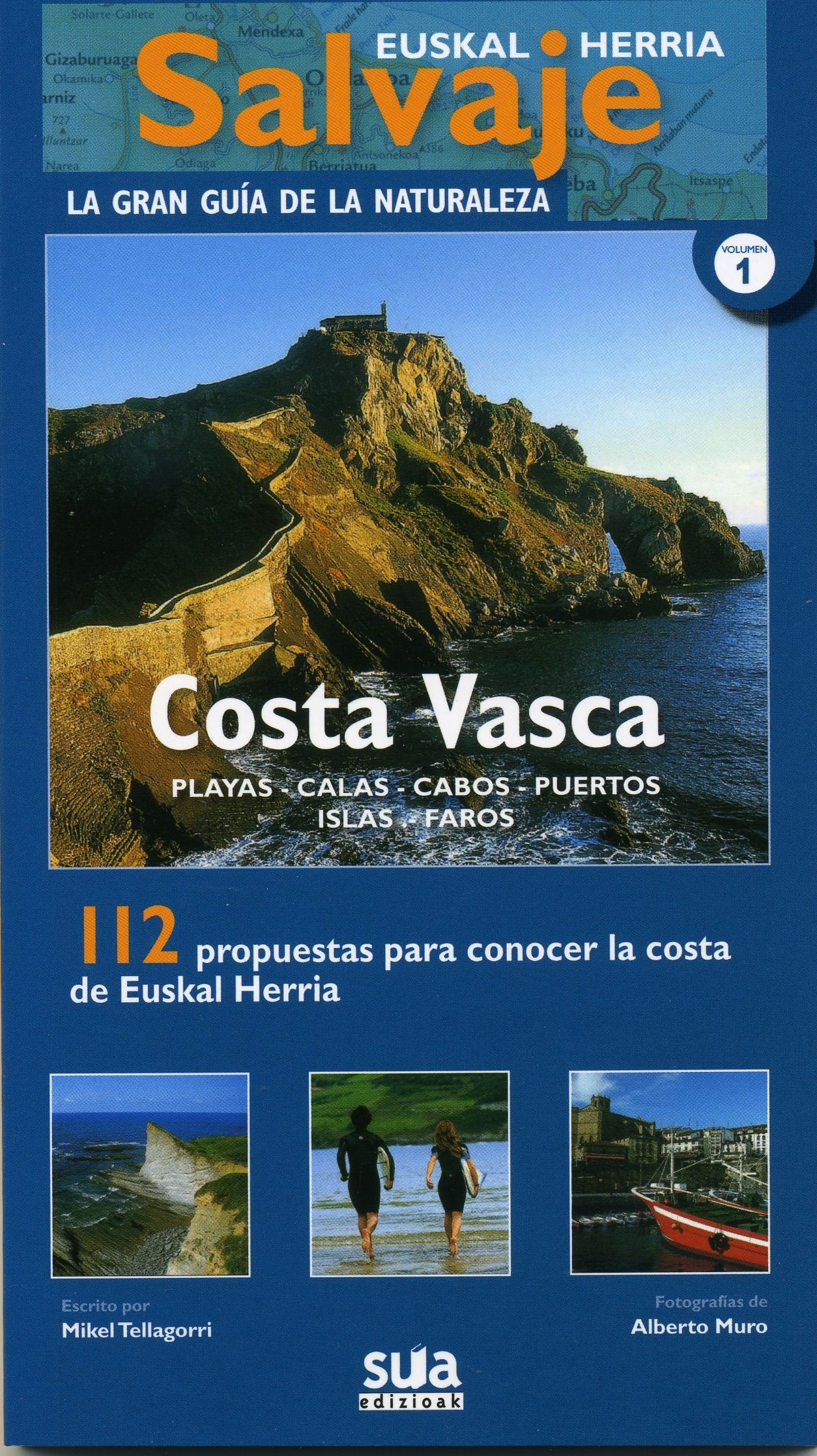 Euskal Herria salvaje - La gran guia de la naturaleza: Costa Vasca Books