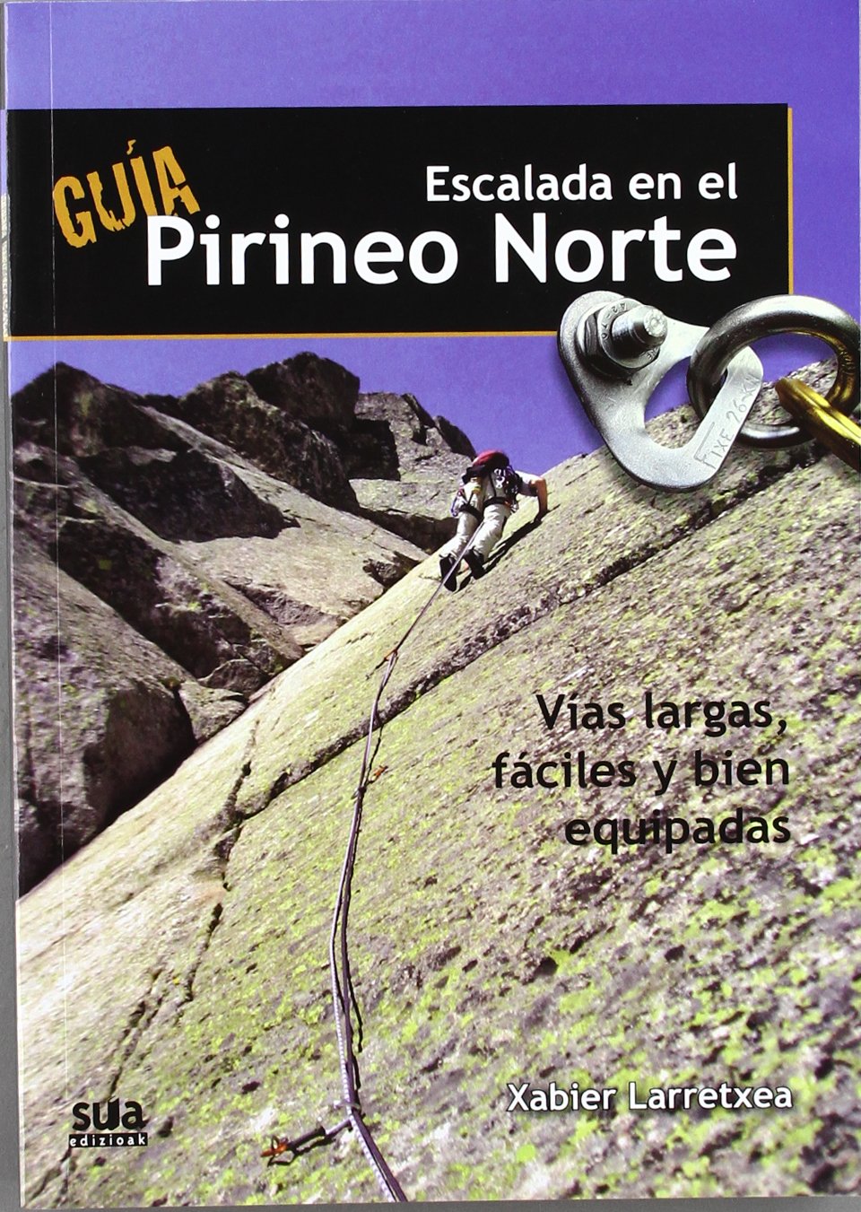 Guia de escalada en el pirineo norte book