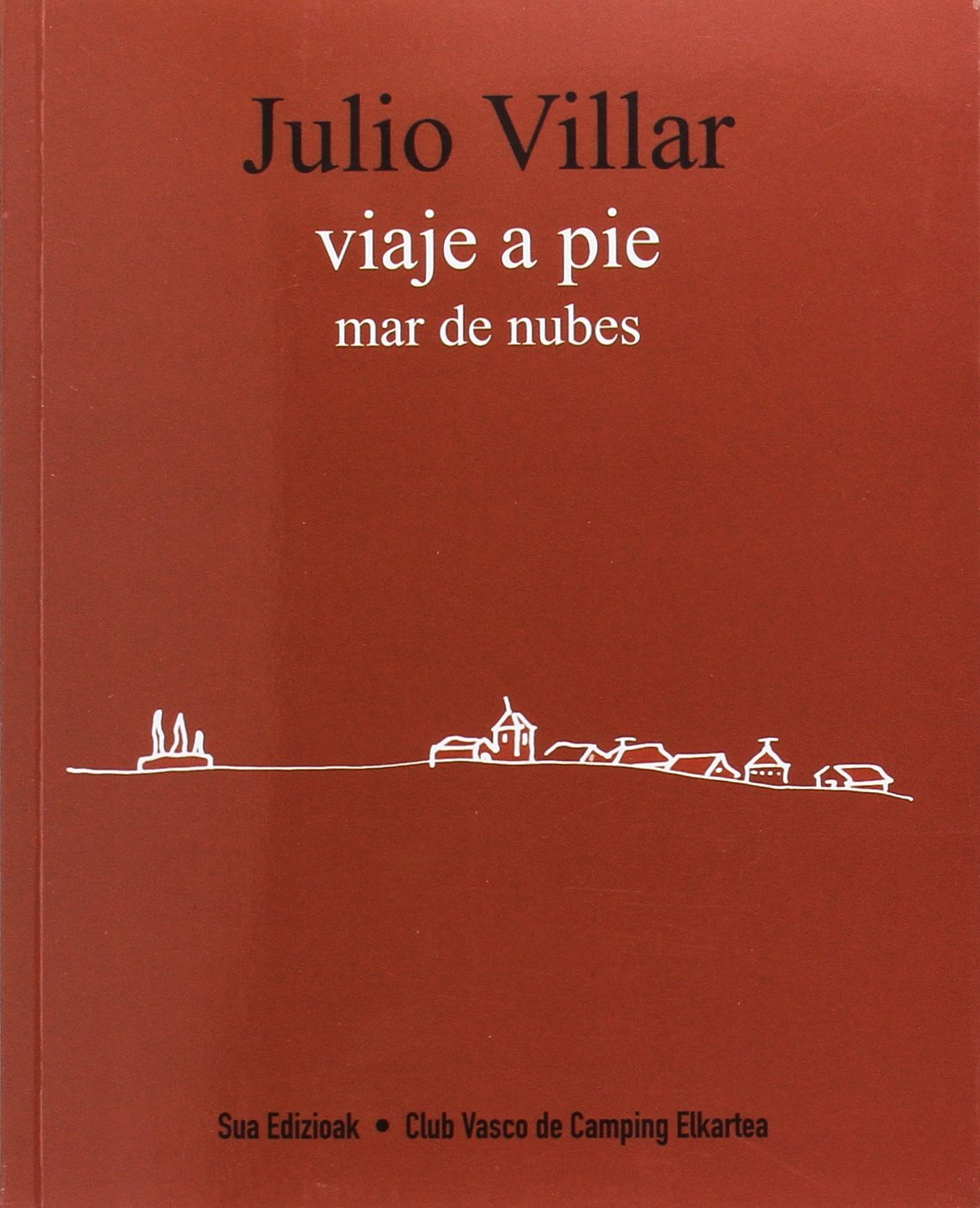 Viaje a pie - mar de nubes book