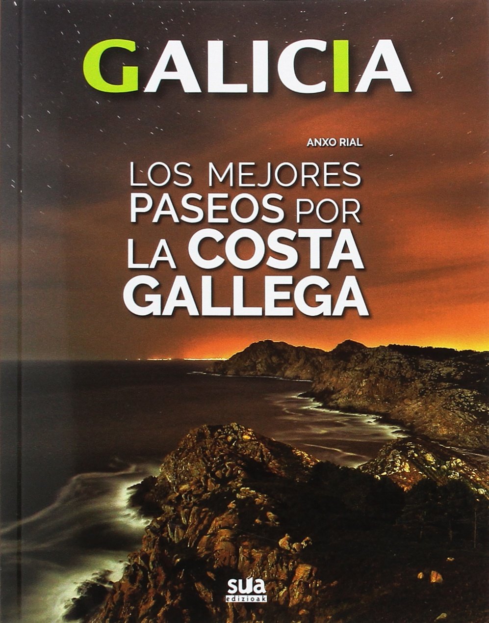 Los mejores paseos por la costa gallega (Galicia, Band 2) Leisure, Home & Garden