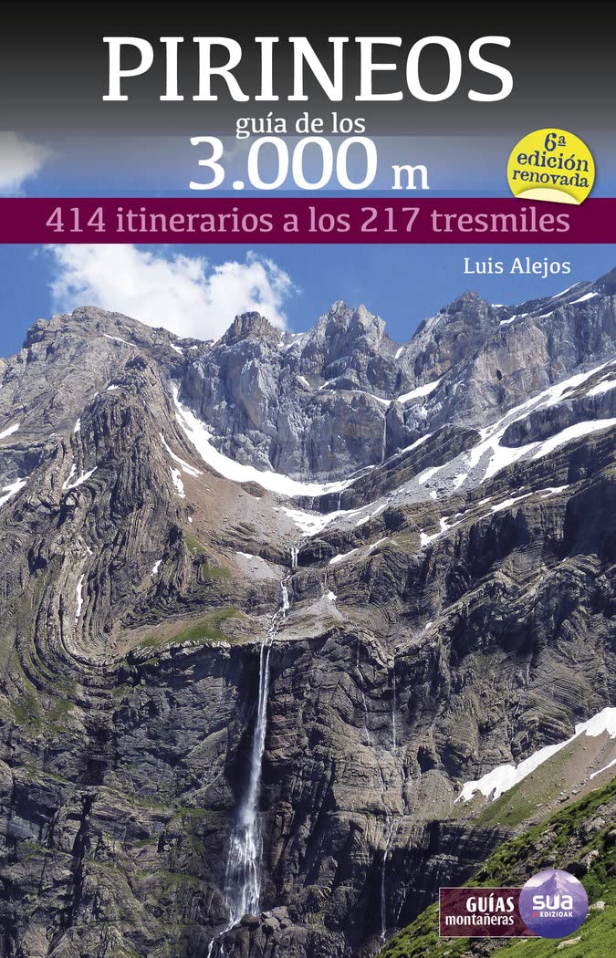 Pirineos guia de los 3000 m - 414 itinerarios a los 217 tresmiles book