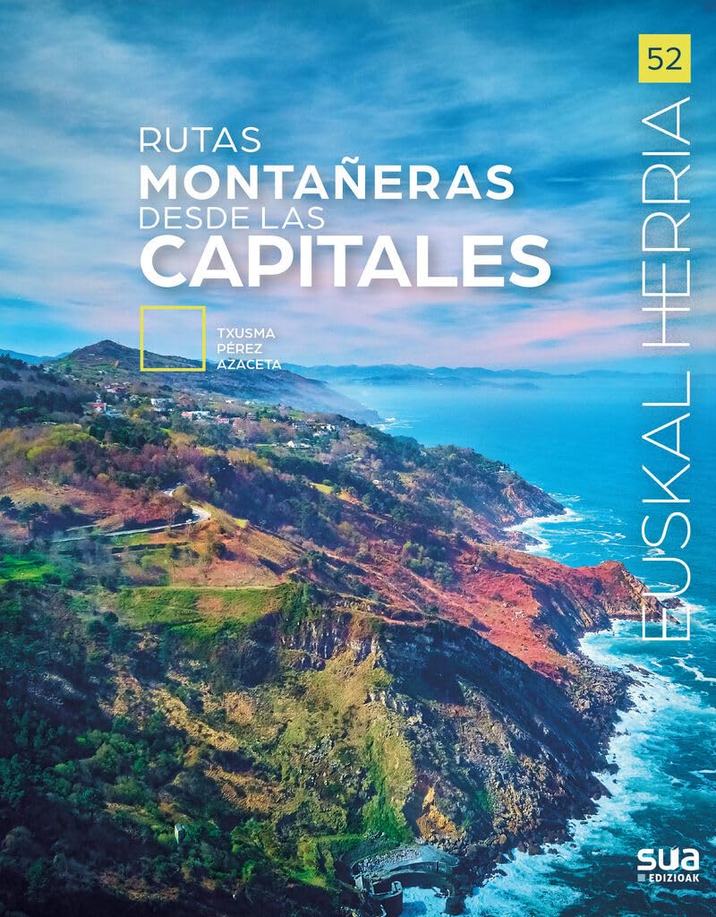 Rutas montayeras desde las capitales book