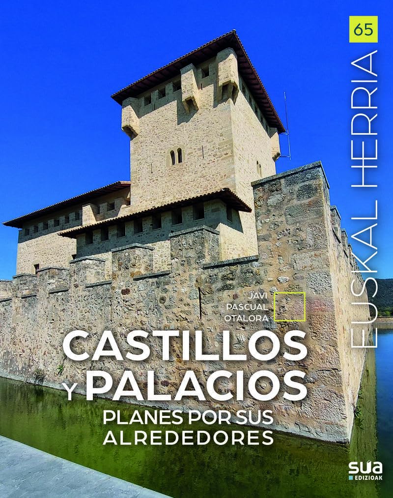Castillos y palacios - planes por sus alrededores book