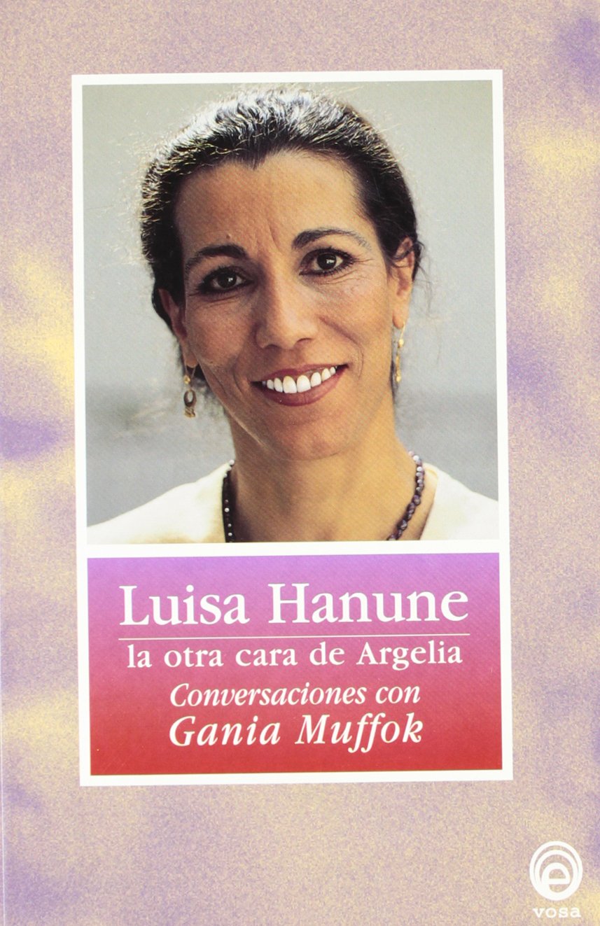 Louisa Hanoune, la otra cara de Argelia Philosophy