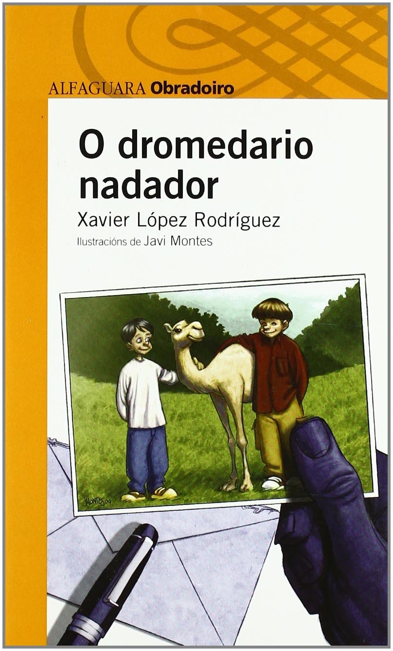 O DROMEDARIO NADADOR - OBRADOIRO book