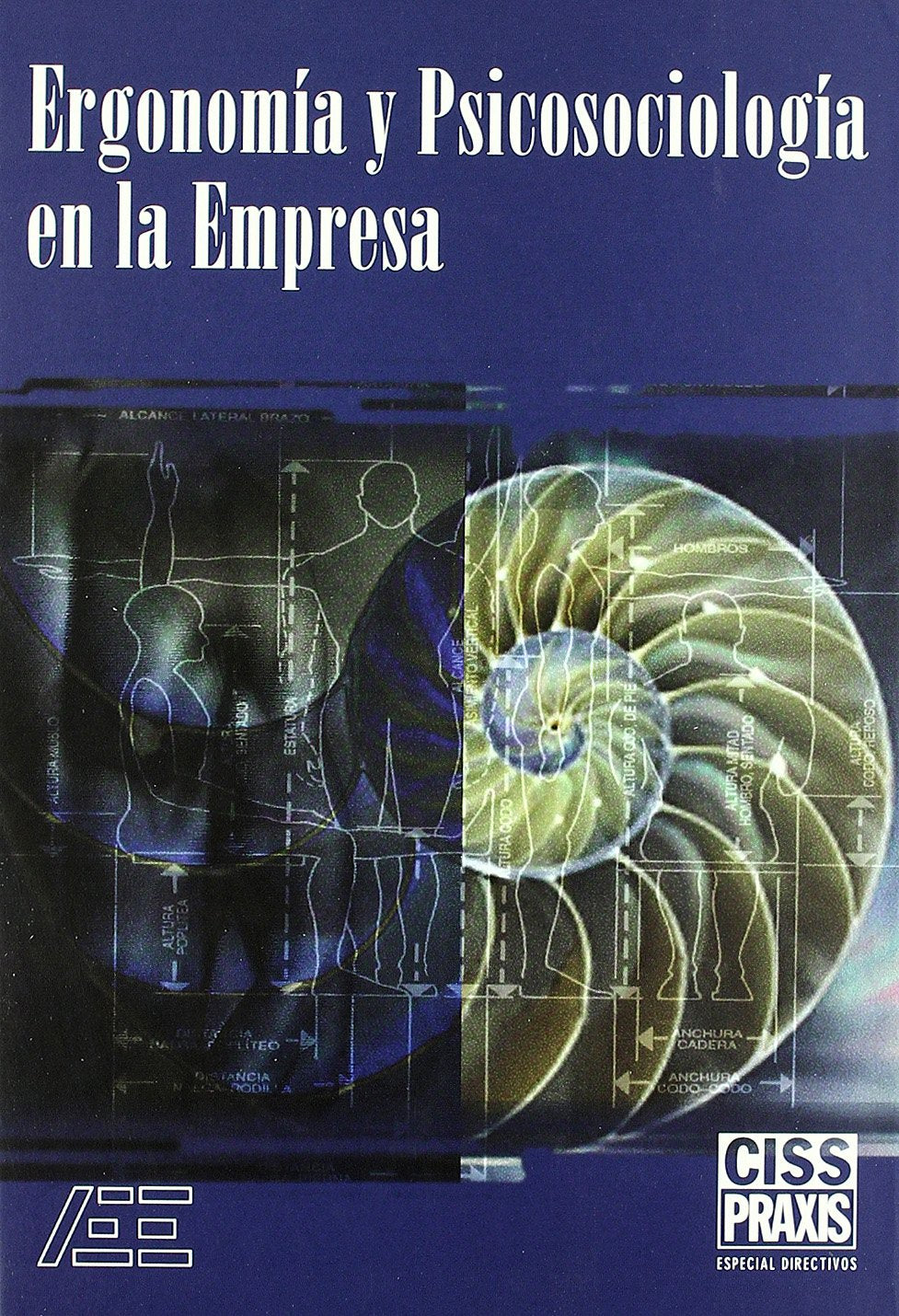 ERgonomía y psicosociología en la empresa book