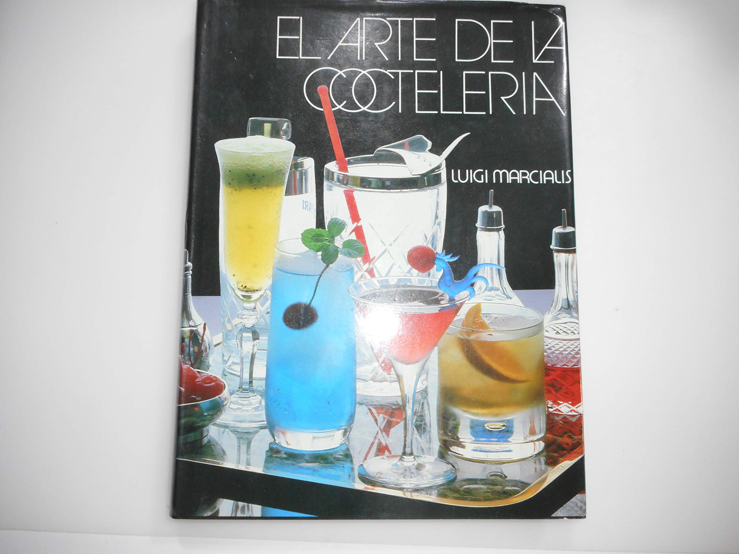 The Art of Cocktail Making book