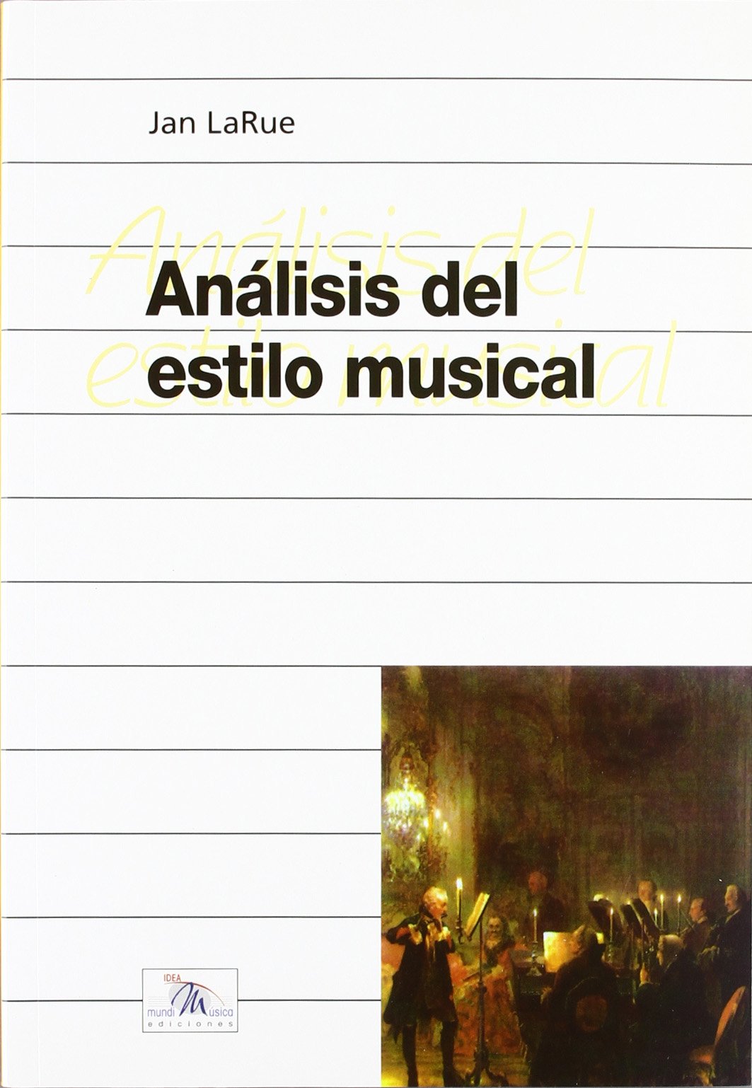 Larue analisi del estilo musical bk livre sur la musique book