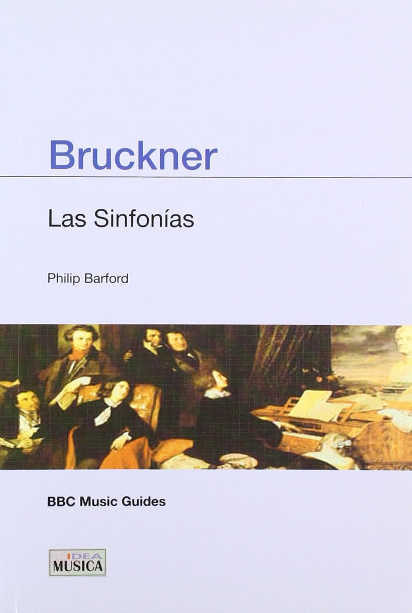 Bruckner : las sinfonías Social Sciences