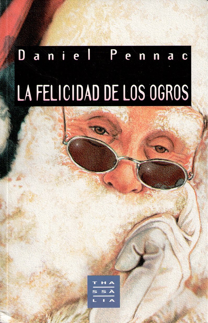 La Felicidad de Los Ogros Books
