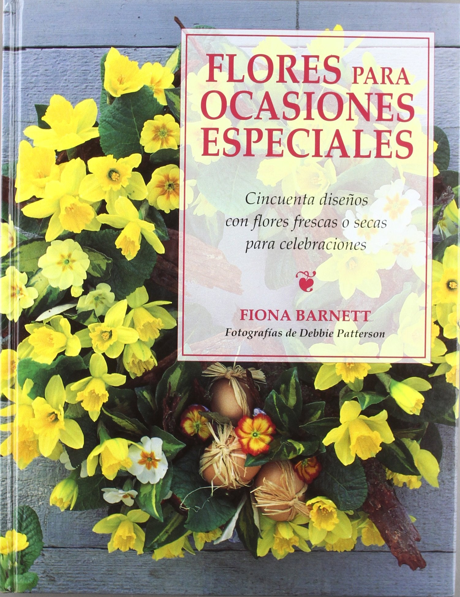 Flores para ocasiones especiales book