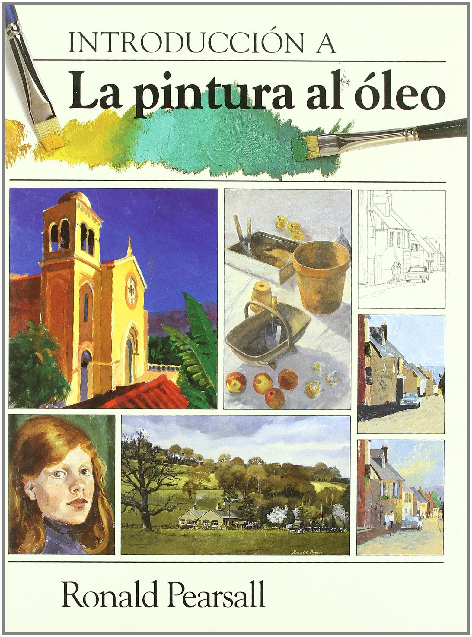 Introduccion a la pintura al oleo/ Introduction to oil painting book