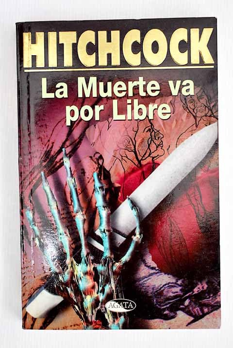 La muerte va por libre book