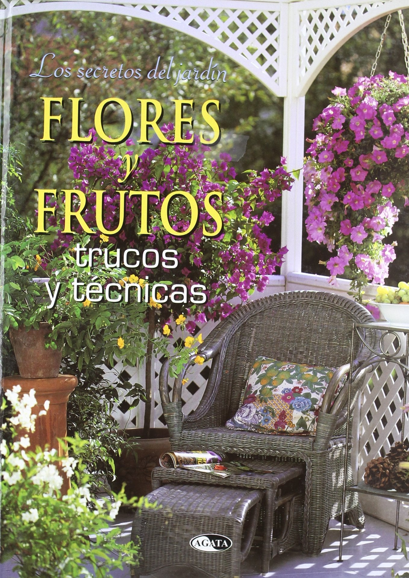 Los secretos del jardín : flores y frutas book