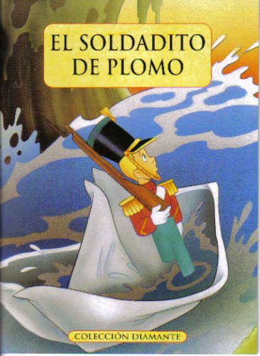 El Soldadito De Plomo (Coleccion Diamante) Books