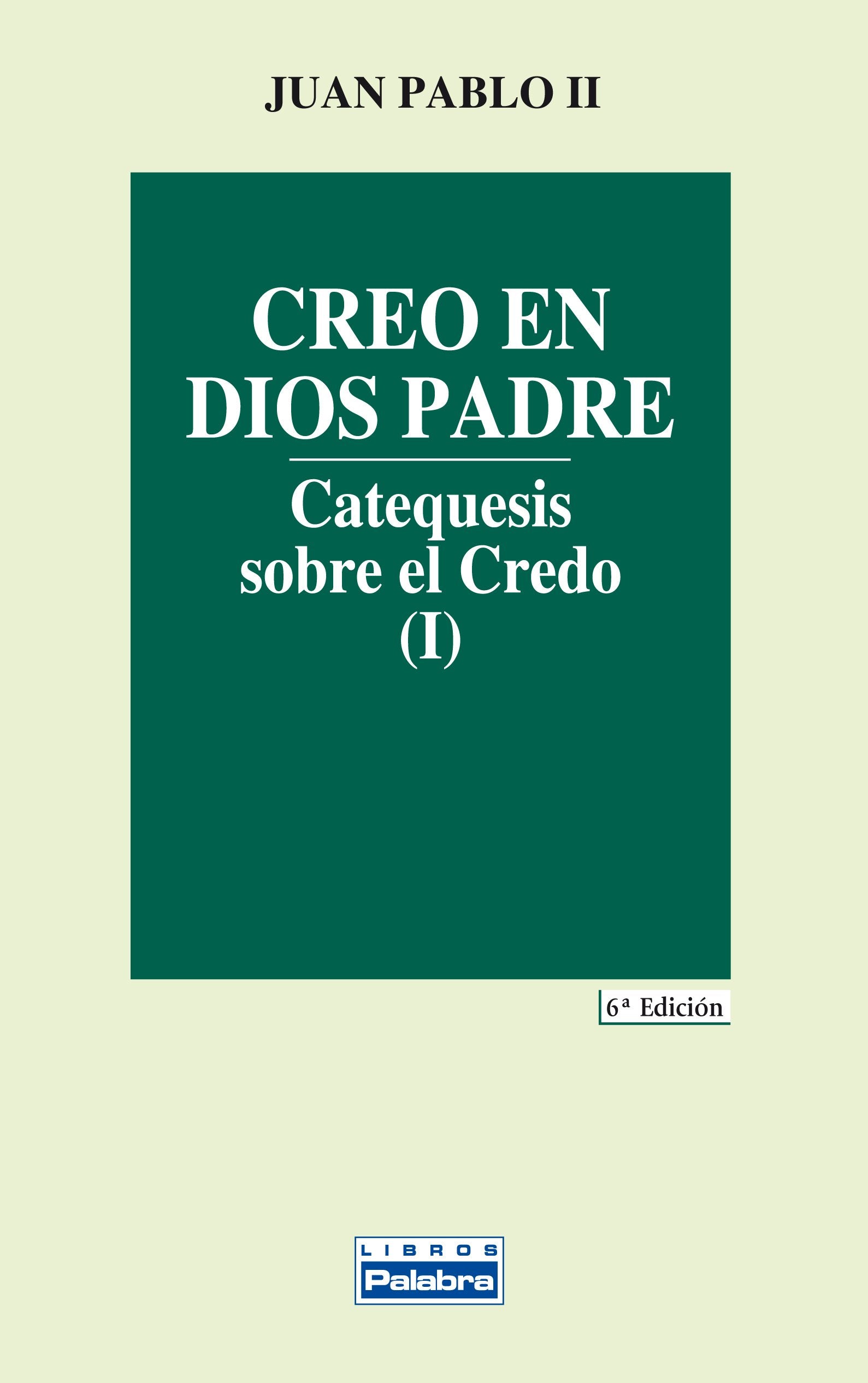 Juan Pablo II - Papa, S: Creo en Dios Padre Social Sciences