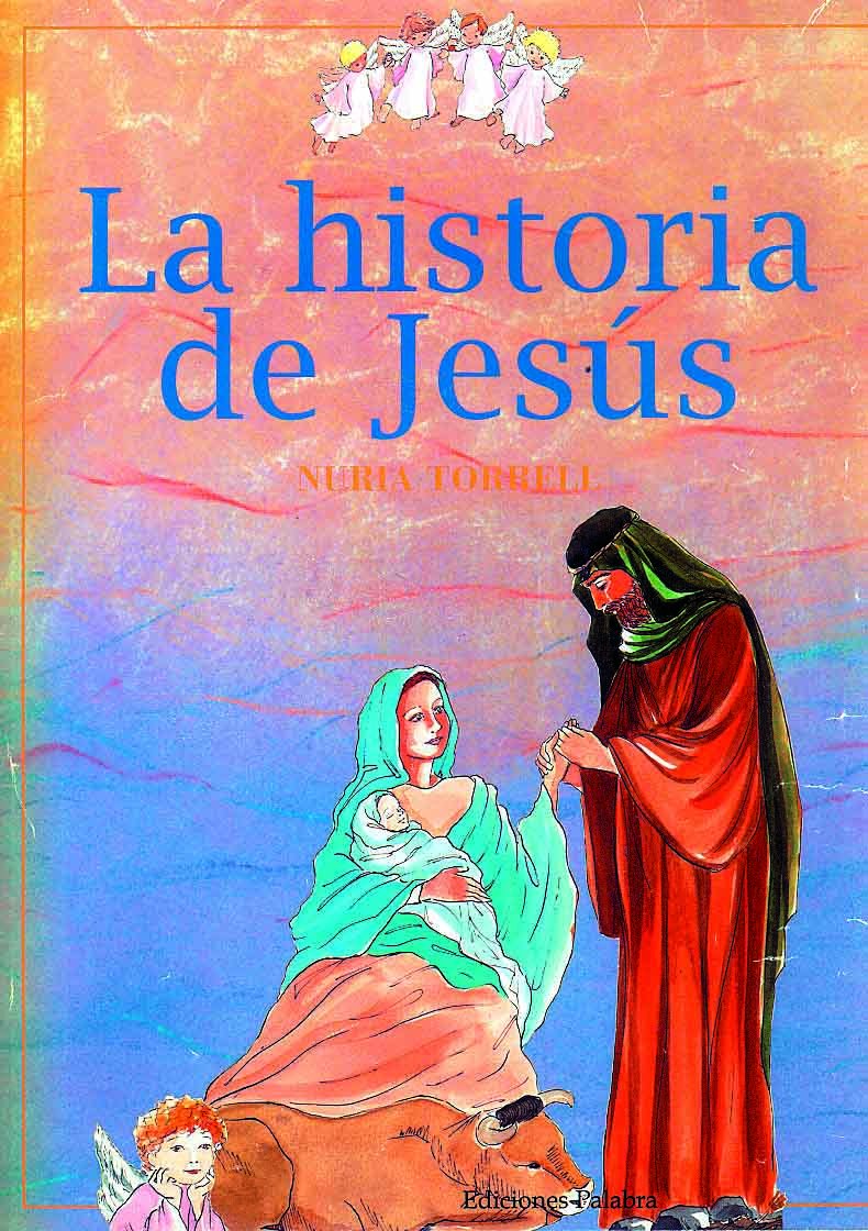 La historia de Jesús book