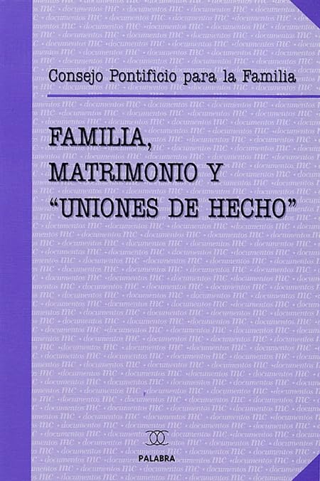 Familia, matrimonio y "uniones de hecho" book