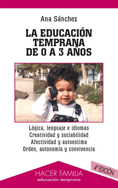 La educación temprana de 0 a 3 años book