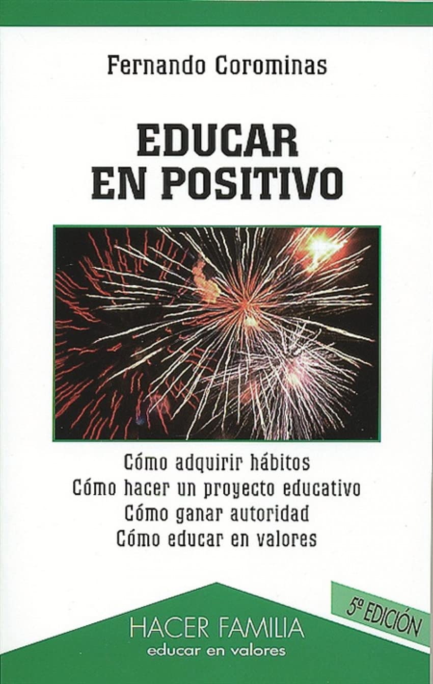 Educar en positivo (Hacer Familia, Band 60) Education & Training